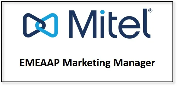 Mitel — EMEAAP Marketing Manager
