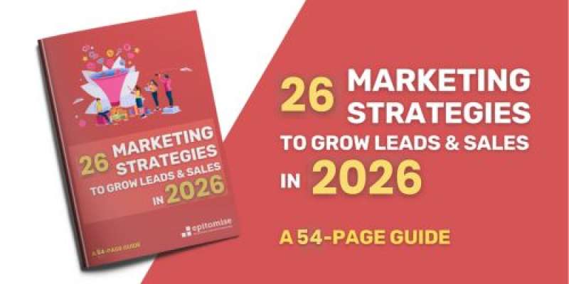 26 marketing strategies to grow leads and sales