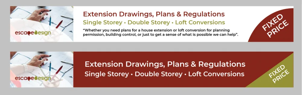 Two Escape Design banner adverts reading Extension Drawings, Plans and Regulations, single storey, double storey and loft conversions, fixed price