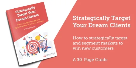 The eGuide cover, reading “Strategically Target Your Dream Clients — how to strategically target and segment markets to win new customers, a 30-page guide”